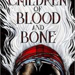 Children of Blood & Bone