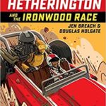 Clem Hetherington and the Ironwood Race