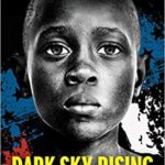 Dark Sky Rising: Reconstruction and the Dawn of Jim Crow