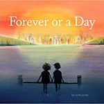 Forever or a Day