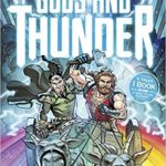 Gods and Thunder: A Graphic Novel of Old Norse Myths