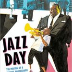 Jazz Day: The Making of a Famous Photograph