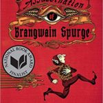 The Assassination of Brangwain Spurge