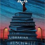 The Librarian of Auschwitz